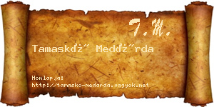 Tamaskó Medárda névjegykártya